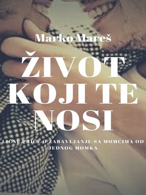 cover image of Život koji te nosi (Serbian, Croatian)